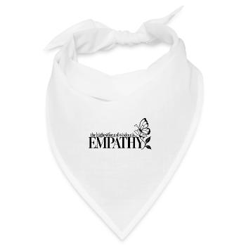 The Highest Form Of Wisdom Is Empathy - Bandana Dreieckstuch - Weiß - Vorne