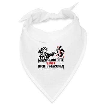 Menschenrechte statt rechte Menschen - Bandana Dreieckstuch - Weiß - Vorne