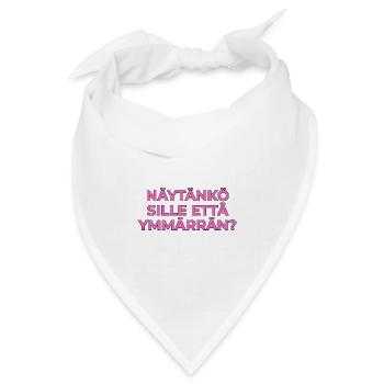 Zeige ich ihm, dass ich es verstehe? - Bandana Dreieckstuch - Weiß - Vorne