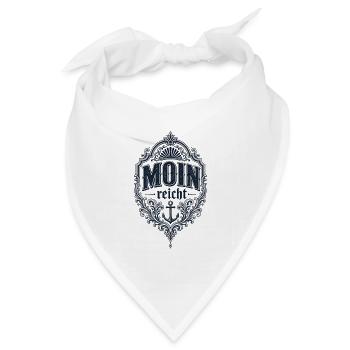Moin reicht – norddeutscher Gruß - Bandana Dreieckstuch - Weiß - Vorne