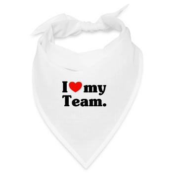I love my Team - Bandana Dreieckstuch - Weiß - Vorne
