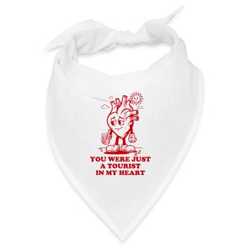 Du warst in meinem Herzen nur ein Tourist - Bandana Dreieckstuch - Weiß - Vorne