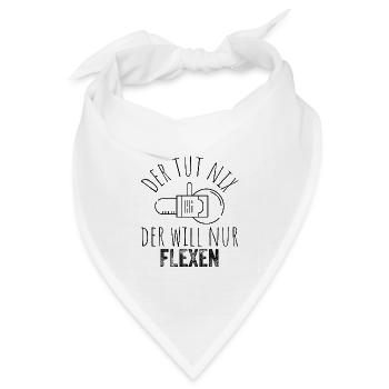 Der tut nix, der will nur flexen – Schwarz - Bandana Dreieckstuch - Weiß - Vorne