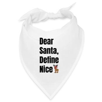 Dear Santa Define Nice – Lustiger Weihnachtselch - Bandana Dreieckstuch - Weiß - Vorne