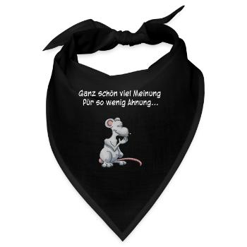 Ganz schön viel Meinung für so wenig Ahnung... - Bandana - Schwarz - Vorne