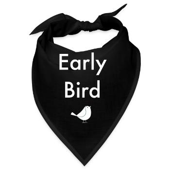 Early Bird - Frühaufsteher mit Vogel - Bandana - Schwarz - Vorne