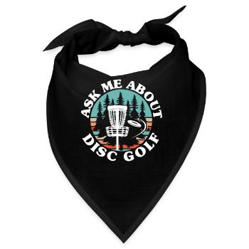 Frag mich über Disc Golf Frolf Freizeit-Werfer - Bandana - Schwarz - Vorne
