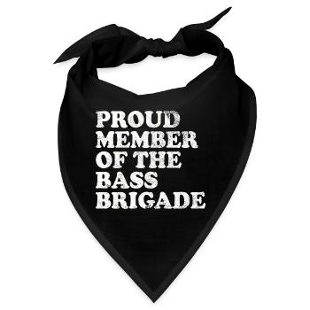 Proud Member of the Bass Brigade - weiss - Bandana - Schwarz - Vorne