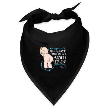 Du Kannst Mich Mal Am Arsch Lecken Lustiger SPruch - Bandana Dreieckstuch - Schwarz - Vorne