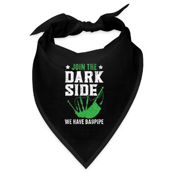 Join The Dark Side Wir haben Dudelsack Dudelsack - Bandana Dreieckstuch - Schwarz - Vorne