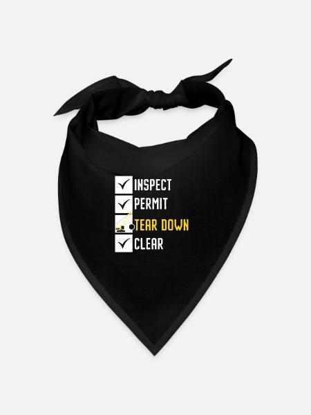 Inspect Permit Tear Down Clear House Demolition - Bandana Dreieckstuch - Schwarz