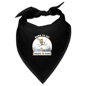 Geboren zum Skifahren, Arbeiten gezwungen - Bandana Dreieckstuch - Schwarz - Vorne