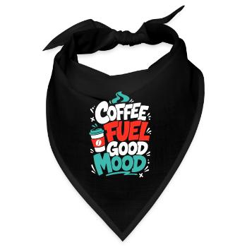 Kaffee – Coffee Fuel Good Mood - Bandana Dreieckstuch - Schwarz - Vorne