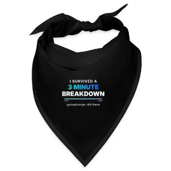 I Survived A 3 Minute Breakdown - Bandana Dreieckstuch - Schwarz - Vorne