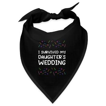 I Survived My Daughters Wedding Brautvater - Bandana Dreieckstuch - Schwarz - Vorne