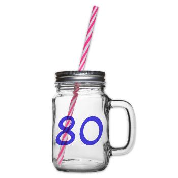 80. 80 JAHRE. 80-JÄHRIGES JUBILÄUM. 80. GEBURTSTAG. - Henkelglas mit Schraubdeckel - Klar - Rechts