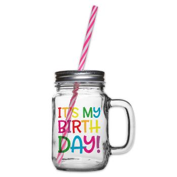 It's my birthday - Glass jar with handle and screw cap - clear - Right