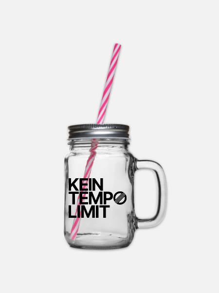 KEIN TEMPOLIMIT - Henkelglas mit Schraubdeckel - Klar