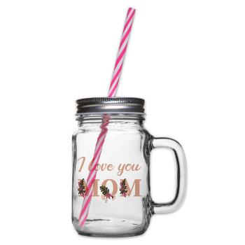 I love you Mom - Glass jar with handle and screw cap - clear - Right