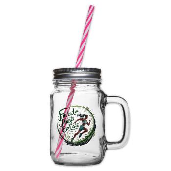 Fueled By Plants Not Excuses - Glass jar with handle and screw cap - clear - Right