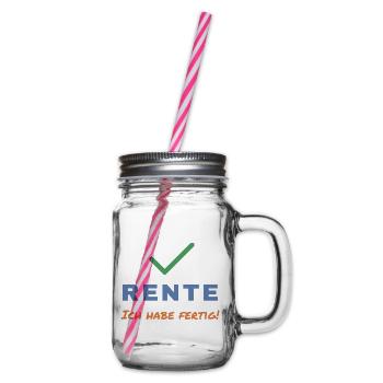 Rente – Ich habe fertig! Ruhestand - Henkelglas mit Schraubdeckel - Klar - Rechts