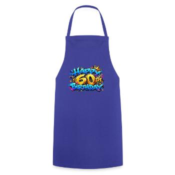 Herzlichen Glückwunsch zum 60. Geburtstag Blue Graffiti: Immer noch brennend! - Kochschürze - Royalblau - Vorne - AI Model Male 185 dark (185cm)