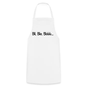 Sprüche Spruch lustig witzig Bli Bla Blubb Witz - Kochschürze - Weiß - Vorne - AI Model Male 185 dark (185cm)