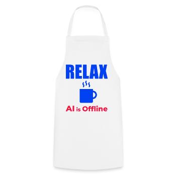 Relax KI ist offline - Kochschürze - Weiß - Vorne - AI Model Male 185 dark (185cm)