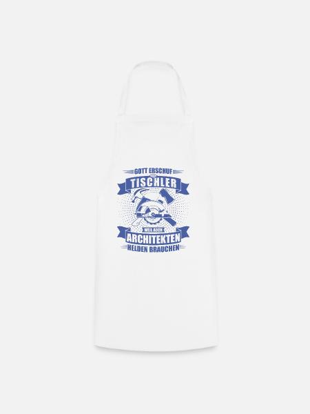 Herren Tischler TShirt Architekten Helden - Kochschürze - Weiß