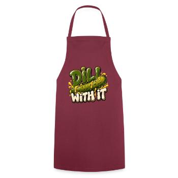 Dill with It: Gurken-Humor - Kochschürze - Bordeaux - Vorne - AI Model Male 185 dark (185cm)