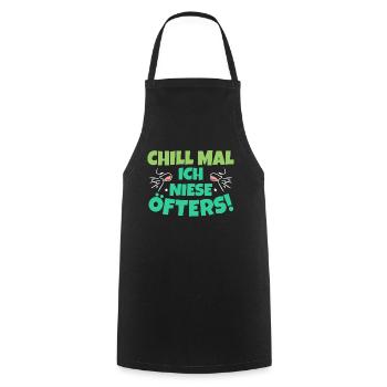 Chill Mal Niesen Lustiges Corona Pandemie - Kochschürze - Schwarz - Vorne - AI Model Male 185 dark (185cm)