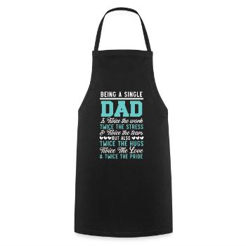 Single Dad Vatertag Bester Daddy aller Zeiten - Kochschürze - Schwarz - Vorne - AI Model Male 185 dark (185cm)