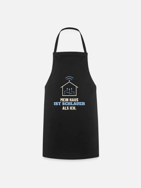 Mein Haus ist schlauer als ich – Smart Home Shirt - Kochschürze - Schwarz