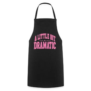 Ein wenig dramatischer Pink Schriftzug - Kochschürze - Schwarz - Vorne - AI Model Male 185 dark (185cm)