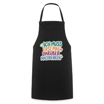Erst mal nachdenken – Retro Spruch - Kochschürze - Schwarz - Vorne - AI Model Male 185 dark (185cm)