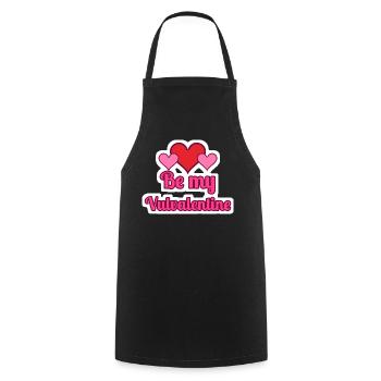 Be my Vulvalentine Valentinstag Sticker - Kochschürze - Schwarz - Vorne - AI Model Male 185 dark (185cm)