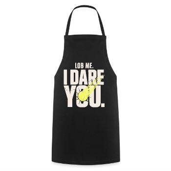 Tennis Shirt, Smash, Lob Me. I Dare You - Kochschürze - Schwarz - Vorne - AI Model Male 185 dark (185cm)
