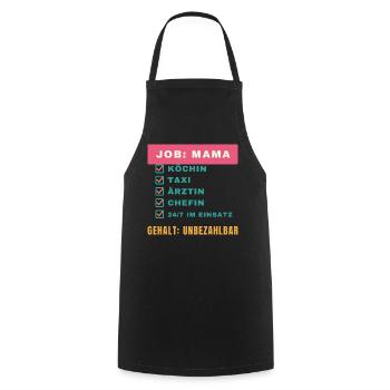 Job: Mama – Gehalt: unbezahlbar - Kochschürze - Schwarz - Vorne - AI Model Male 185 dark (185cm)