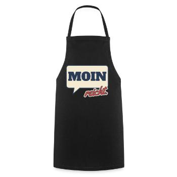 Moin reicht Norddeutsch Spruch - Kochschürze - Schwarz - Vorne - AI Model Male 185 dark (185cm)