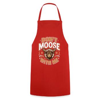 Don't Moose With Me Funny Moose - Kochschürze - Rot - Vorne - AI Model Male 185 dark (185cm)