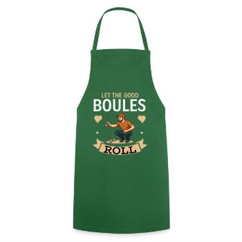Let The Good Boules Roll – Boule Spieler - Kochschürze - Grün - Vorne - AI Model Male 185 dark (185cm)