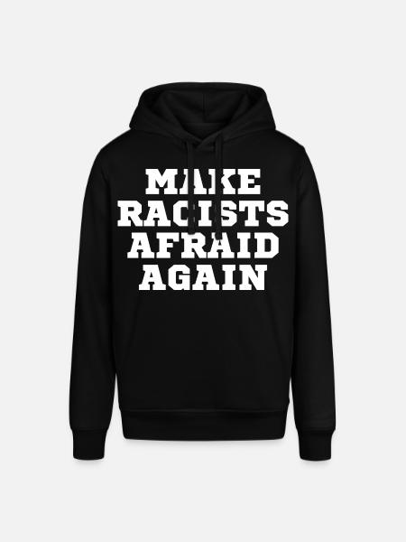 Racists scare again - Stanley/Stella SOUNDER Unisex Hoodie - black