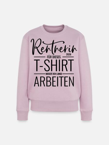 Rentnerin 2026 - Frauen Premium Bio Pullover - Altrosa