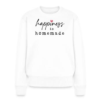 Happiness is Homemade - Frauen Premium Bio Pullover - Weiß - Vorne - Julia (174cm)
