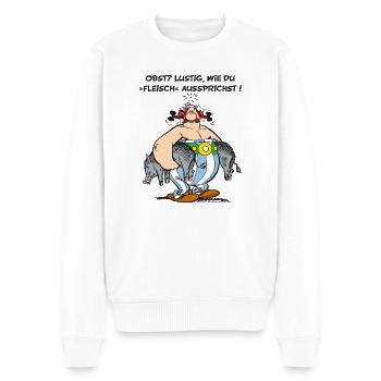 Obelix: Obst? Lustig wie du "Fleisch" aussprichst! - Männer Premium Bio Pullover - Weiß - Vorne - Thijin (182cm)