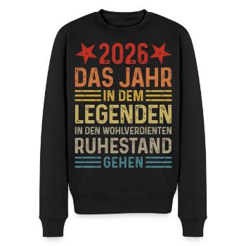 2026 Legende Ruhestand Rentner Pensionär Geschenk - Männer Premium Bio Pullover - Schwarz - Vorne - Nico (187cm)