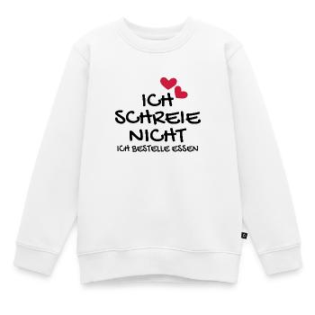 Baby Neugeborenes Babyspruch lustig Geschenk - Kinder Premium Organic Sweatshirt - Weiß - Vorne - AI Model Kid Male (0cm)