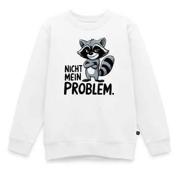 Nicht mein Problem! Waschbär - Kinder Premium Organic Sweatshirt - Weiß - Vorne - AI Model Kid Male (0cm)