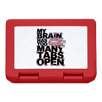 My Brain Has Too Many Tabs Open - Lunchbox - red - Front