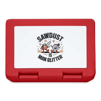 Sawdust Is Man Glitter - Lunchbox - red - Front